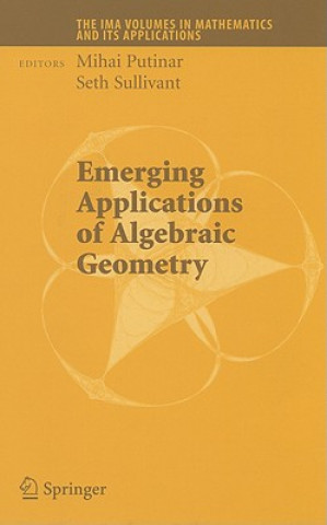 Carte Emerging Applications of Algebraic Geometry Mihai Putinar
