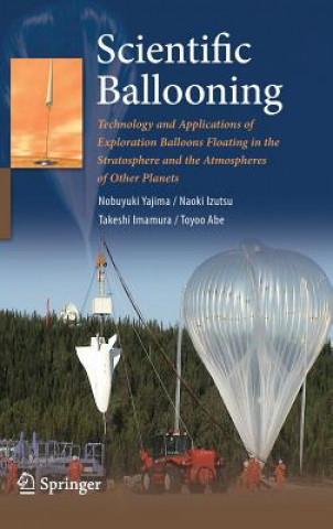 Kniha Scientific Ballooning Nobuyuki Yajima