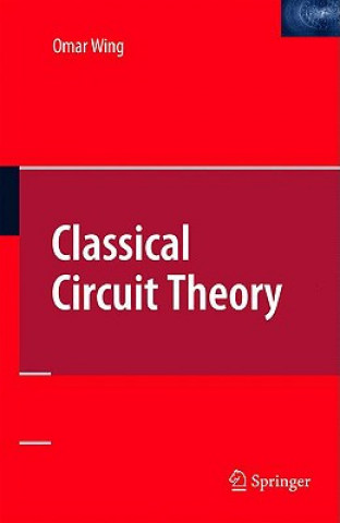 Carte Classical Circuit Theory Omar Wing