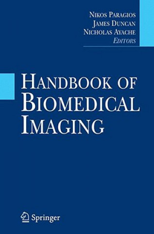 Book Handbook of Biomedical Imaging Nikos Paragios