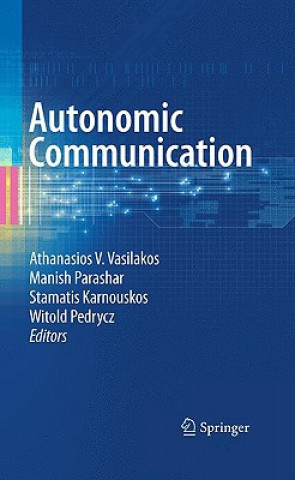 Knjiga Autonomic Communication Stamatis Karnouskos