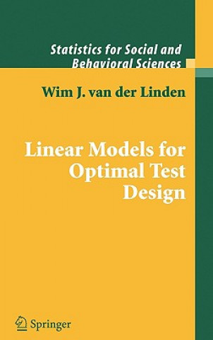 Kniha Linear Models for Optimal Test Design Wim J. van der Linden