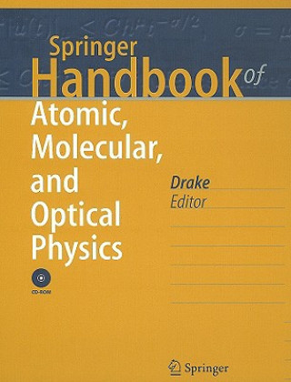 Książka Springer Handbook of Atomic, Molecular, and Optical Physics Gordon W. Drake