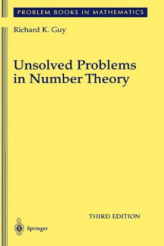 Carte Unsolved Problems in Number Theory Richard K. Guy