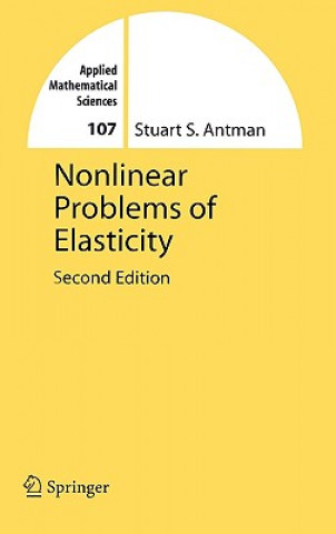Könyv Nonlinear Problems of Elasticity Stuart S. Antman
