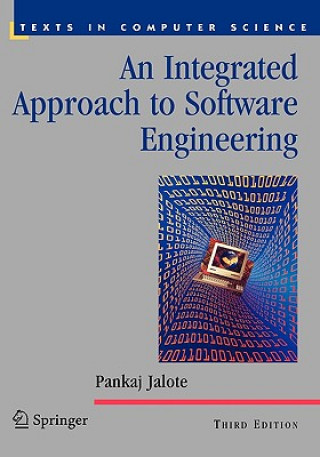 Książka An Integrated Approach to Software Engineering Pankaj Jalote