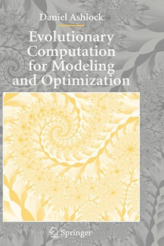 Książka Evolutionary Computation for Modeling and Optimization Daniel Ashlock