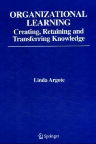 Kniha Organizational Learning Linda Argote