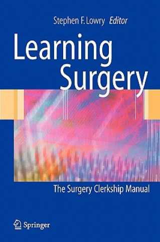 Knjiga Learning Surgery S. F. Lowry