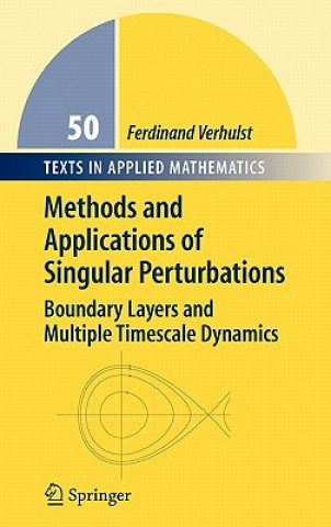 Könyv Methods and Applications of Singular Perturbations Ferdinand Verhulst