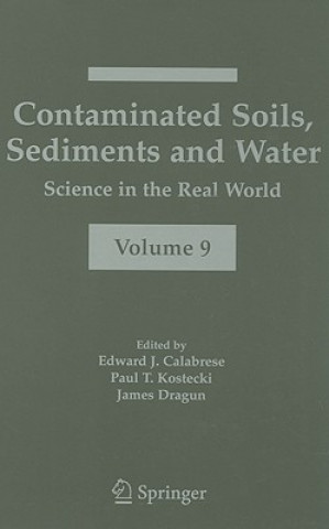 Book Contaminated Soils, Sediments and Water: Edward J. Calabrese