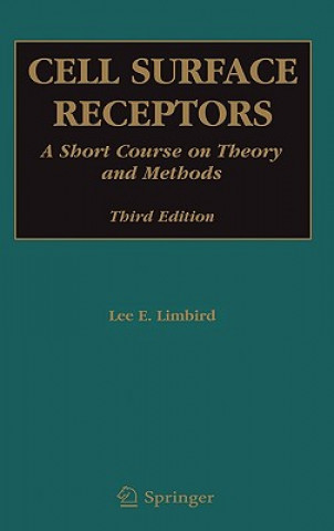 Kniha Cell Surface Receptors Lee E. Limbird