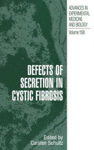 Carte Defects of Secretion in Cystic Fibrosis C. Schultz