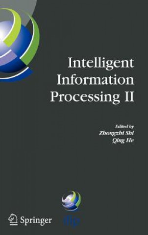 Carte Intelligent Information Processing II Zhongzhi Shi
