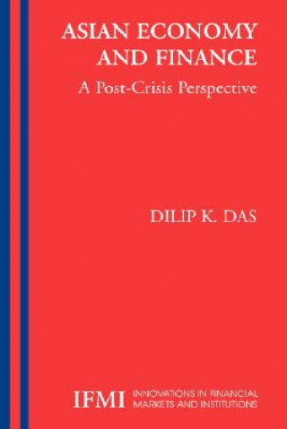 Livre Asian Economy and Finance: Dilip K. Das