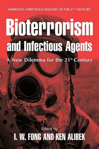 Kniha Bioterrorism and Infectious Agents I. Fong