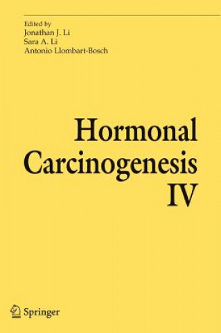 Kniha Hormonal Carcinogenesis IV Jonathan J. Li