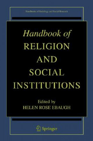 Carte Handbook of Religion and Social Institutions Helen Rose Ebaugh