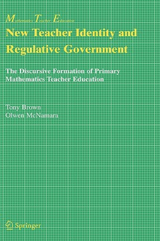 Könyv New Teacher Identity and Regulative Government Tony Brown