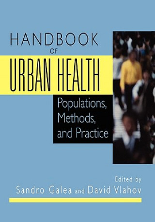 Kniha Handbook of Urban Health S. Galea