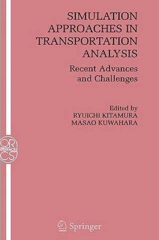 Carte Simulation Approaches in Transportation Analysis R. Kitamura