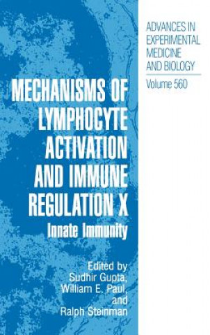 Könyv Mechanisms of Lymphocyte Activation and Immune Regulation X Sudhir Gupta