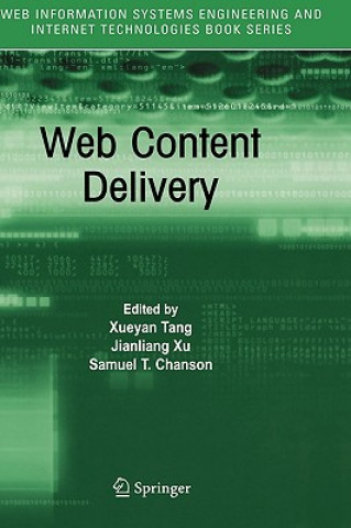 Kniha Web Content Delivery Xueyan Tang