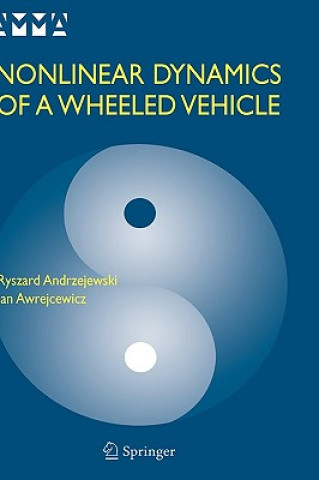 Carte Nonlinear Dynamics of a Wheeled Vehicle Ryszard Andrzejewski