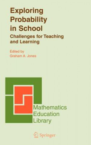 Kniha Exploring Probability in School Graham A. Jones