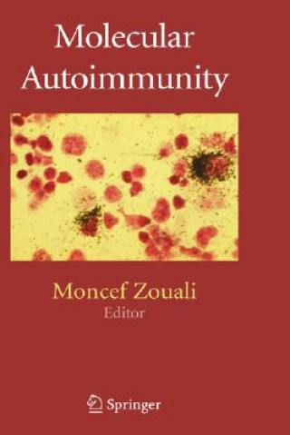 Könyv Molecular Autoimmunity Moncef Zouali