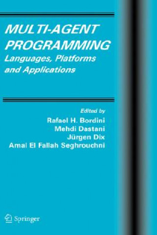 Book Multi-Agent Programming Rafael H. Bordini
