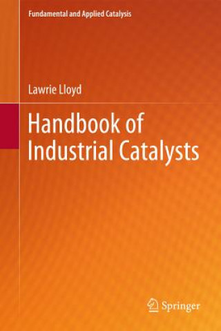 Buch Handbook of Industrial Catalysts Lawrie Lloyd
