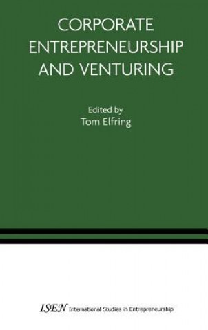 Carte Corporate Entrepreneurship and Venturing T. Elfring