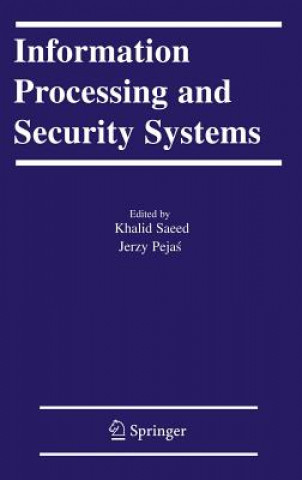 Book Information Processing and Security Systems K. Saeed