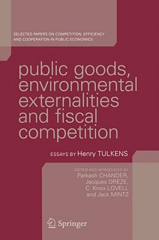 Kniha Public Goods, Environmental Externalities and Fiscal Competition Parkash Chander