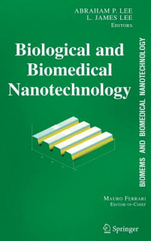 Könyv BioMEMS and Biomedical Nanotechnology James Lee