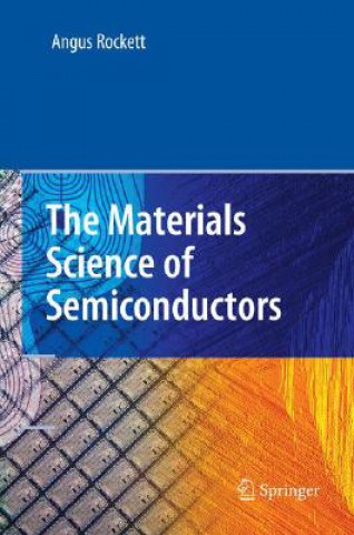 Carte The Materials Science of Semiconductors Angus Rockett
