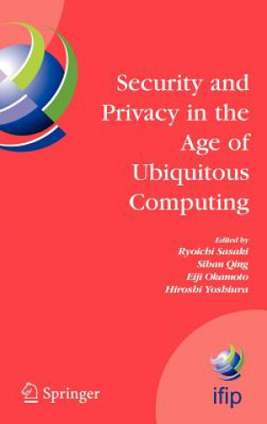 Carte Security and Privacy in the Age of Ubiquitous Computing Ryoichi Sasaki
