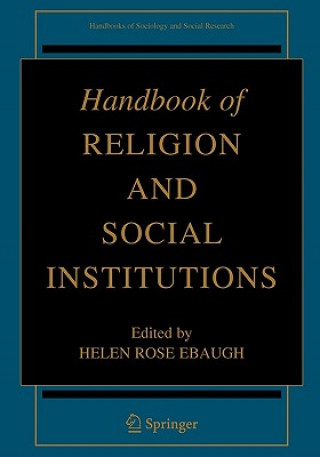 Buch Handbook of Religion and Social Institutions Helen R. Ebaugh