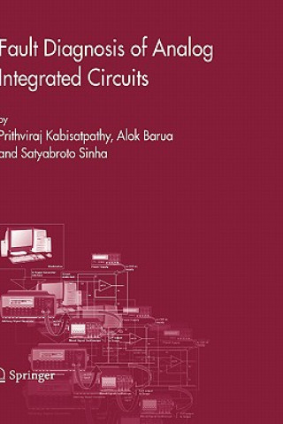 Könyv Fault Diagnosis of Analog Integrated Circuits Prithviraj Kabisatpathy