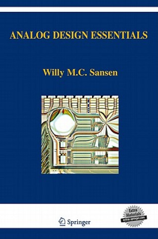 Kniha Analog Design Essentials Willy M. C. Sansen