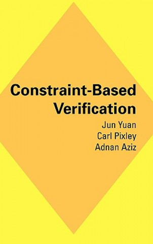 Könyv Constraint-Based Verification Jun Yuan