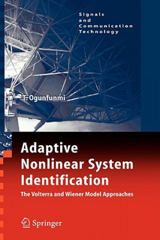 Book Adaptive Nonlinear System Identification Tokunbo Ogunfunmi