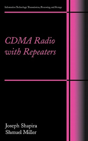 Kniha CDMA Radio with Repeaters Joseph Shapira