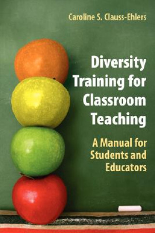 Buch Diversity Training for Classroom Teaching Caroline S. Clauss-Ehlers