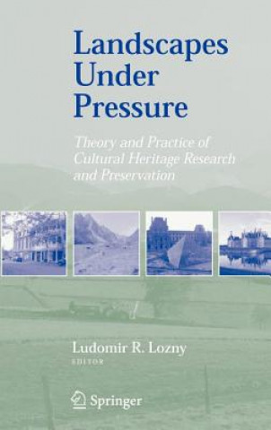 Knjiga Landscapes under Pressure Ludomir R. Lozny