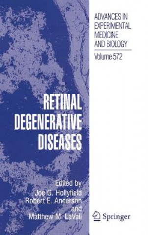 Kniha Retinal Degenerative Diseases J. G. Hollyfield