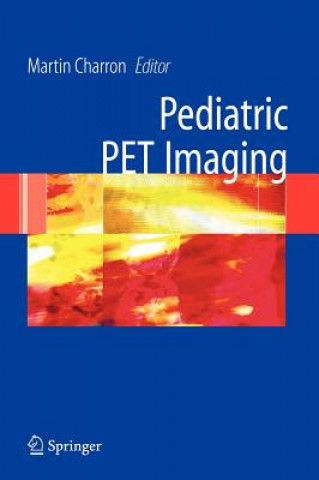 Carte Pediatric PET Imaging Martin Charron