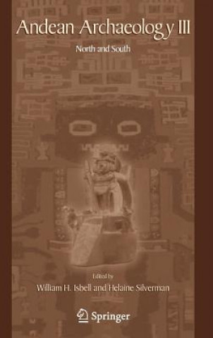 Kniha Andean Archaeology III William Isbell