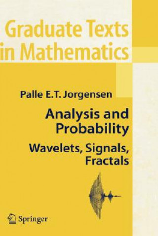Kniha Analysis and Probability Palle E. T. Jorgensen